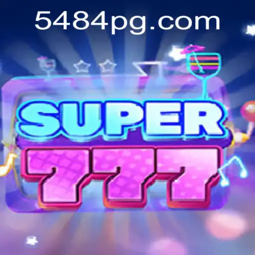 Super777 - The Revolutionary Gaming Experience with 5484.com